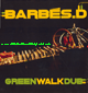 LP Green Walk Dub - BARBES.D